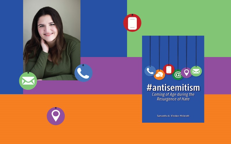 #antisemitism: Coming of Age during the Resurgence of Hate